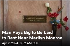 Man Pays Big to Be Laid to Rest Near Marilyn Monroe
