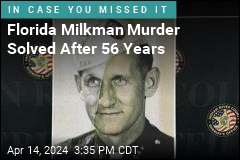 Florida Milkman Murder Solved After 56 Years
