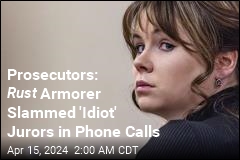 Prosecutors: Rust Armorer Slammed &#39;Idiot&#39; Jurors in Phone Calls
