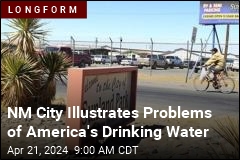 NM City Illustrates Problems of America&#39;s Drinking Water