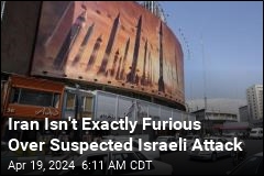 Iran Downplays Suspected Israeli Attack