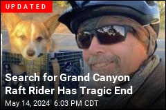 Man, Dog Vanish in Grand Canyon, Possibly on DIY Raft