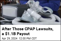 After Those CPAP Lawsuits, a $1.1B Payout