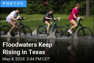 Floodwaters Keep Rising in Texas
