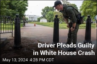 Driver Pleads Guilty in White House Crash