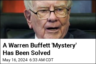 A Warren Buffett 'Mystery' Has Been Solved