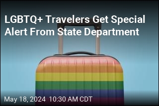 State Department Raises Red Flag for LGBTQ+ Travelers
