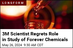 3M Scientist Regrets Role in Study of Forever Chemicals