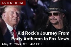 Kid Rock&#39;s Journey From Party Anthems to Fox News