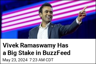 Vivek Ramaswamy Has a Big Stake in BuzzFeed