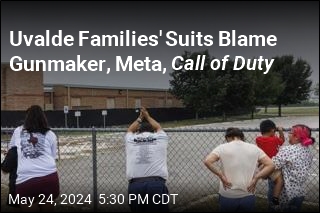 Uvalde Families&#39; Suits Blame Gunmaker, Meta, Call of Duty