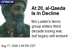 At 20, al-Qaeda Is in Decline