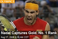 Nadal Captures Gold, No. 1 Rank