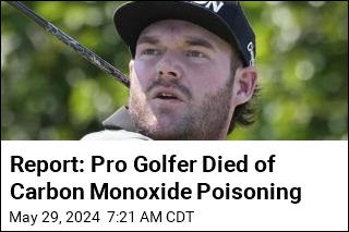 Report: Pro Golfer Died of Carbon Monoxide Poisoning