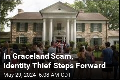 Identity Thief Admits Trying to &#39;Steal&#39; Graceland