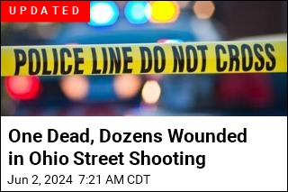 One Dead, Dozens Wounded in Ohio Street Shooting