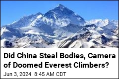 Did China Whisk Away Bodies of Doomed Everest Climbers?