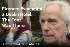 Firemen Evacuated a Dublin Hotel. The Fonz Was There