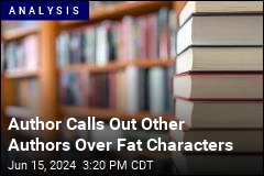 Weak Spot for American Novelists: Fat Characters