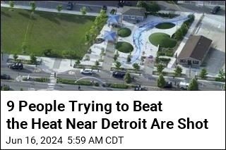 9 People Trying to Beat the Heat Near Detroit Are Shot