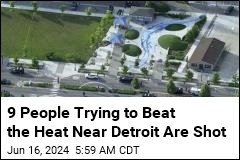 9 People Trying to Beat the Heat Near Detroit Are Shot