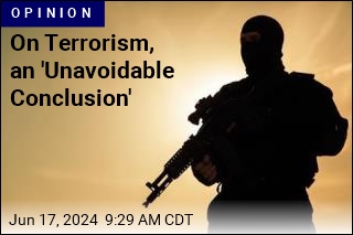 On Terrorism, an &#39;Unavoidable Conclusion&#39;