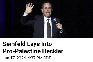 Seinfeld Mocks &#39;Moron&#39; Pro-Palestine Heckler