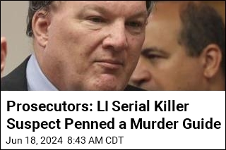 Prosecutors: LI Serial Killer Suspect Penned a Murder Guide