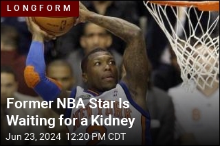 Former NBA Star Is Waiting for a Kidney