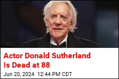 Actor Donald Sutherland Is Dead at 88
