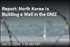 Report: North Korea Is Building &#39;Border Wall&#39; in DMZ