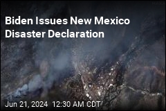 Biden Issues New Mexico Disaster Declaration