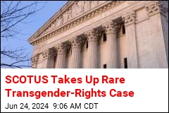 SCOTUS Agrees to Hear Big Case on Transgender Rights