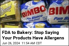 FDA Warns Bakery Giant on &#39;Misbranded&#39; Products