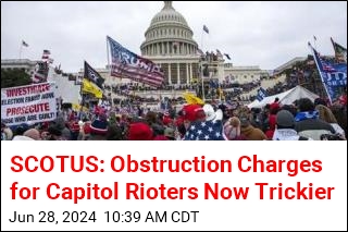 SCOTUS Makes It Harder to Charge Capitol Rioters