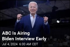 ABC's Biden Interview Will Air Early