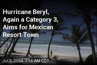Hurricane Beryl Could Land Direct Hit on Mexican Resort Town