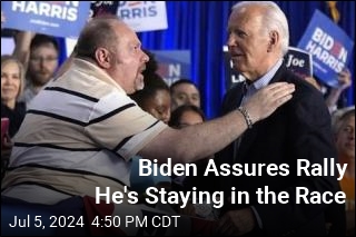 Biden Assures Rally He&#39;s Staying in the Race