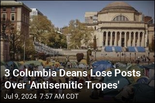 3 Columbia Deans Texted &#39;Antisemitic Tropes&#39;