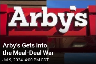 Arby&#39;s Gets Into the Meal-Deal War