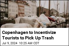 Copenhagen to Incentivize Tourists to Pick Up Trash