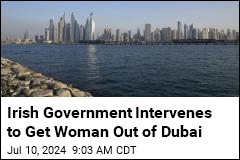 Irish Government Intervenes to Get Woman Out of Dubai