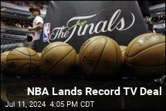 NBA Agrees to Terms on 11-Year, $76B TV Deal