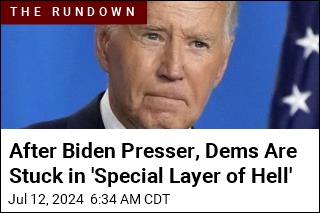 After Biden Presser, Dems Are Stuck in &#39;Special Layer of Hell&#39;