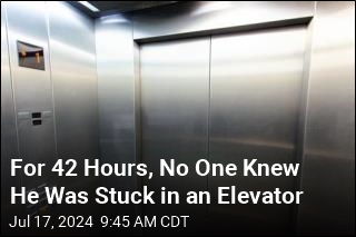 For 42 Hours, No One Knew Man Was Stuck in an Elevator