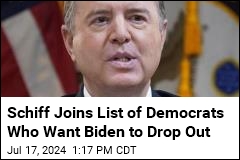 Schiff Joins List of Democrats Who Want Biden to Go