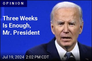 Three Weeks Is Enough, Mr. President