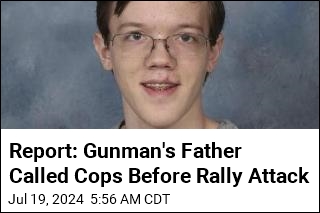 Report: Gunman&#39;s Father Called Cops Before Rally Attack
