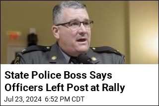 State Police Boss Says Officers Left Post at Rally