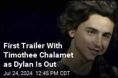 First Trailer With Timothee Chalamet as Dylan Is Out